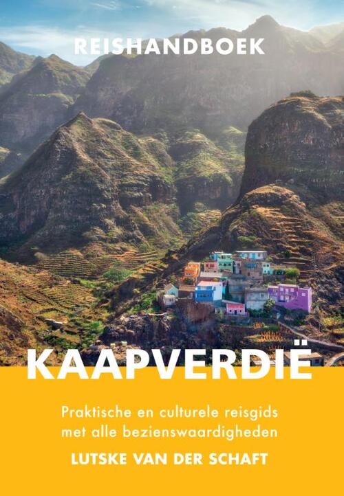 Lutske van der Schaft Reishandboek Kaapverdië -   (ISBN: 9789054725060)