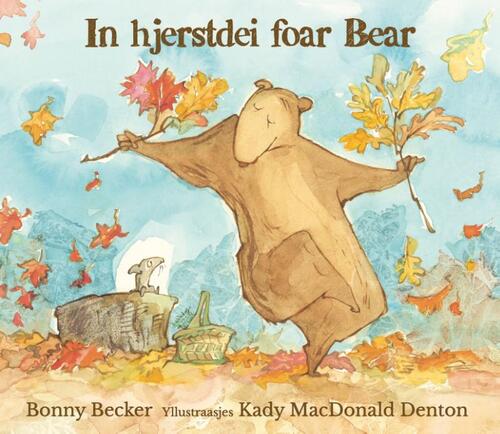 Bonny Becker In hjerstdei foar Bear -   (ISBN: 9789089674753)