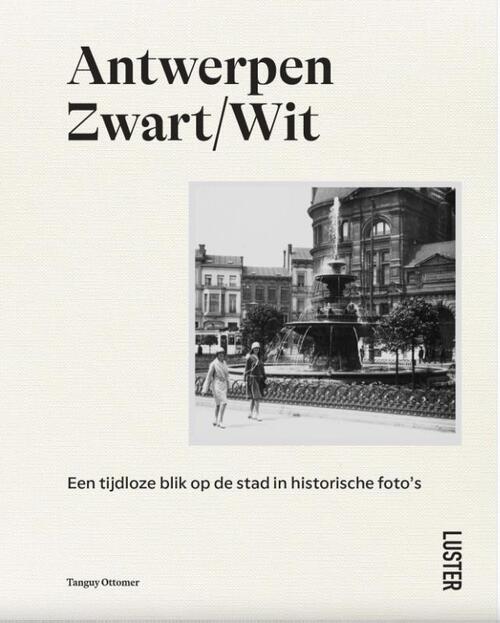 Tanguy Ottomer Antwerpen zwart/wit -   (ISBN: 9789460583926)