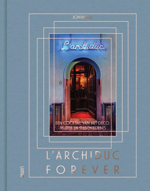 Johan Ral l'Archiduc forever -   (ISBN: 9789460583940)