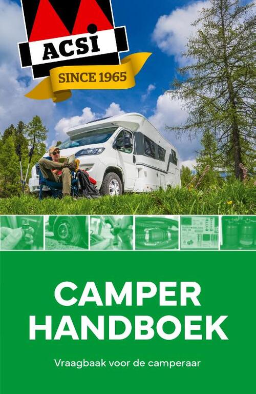 Arie de Ruijter ACSI Camperhandboek -   (ISBN: 9789493182899)