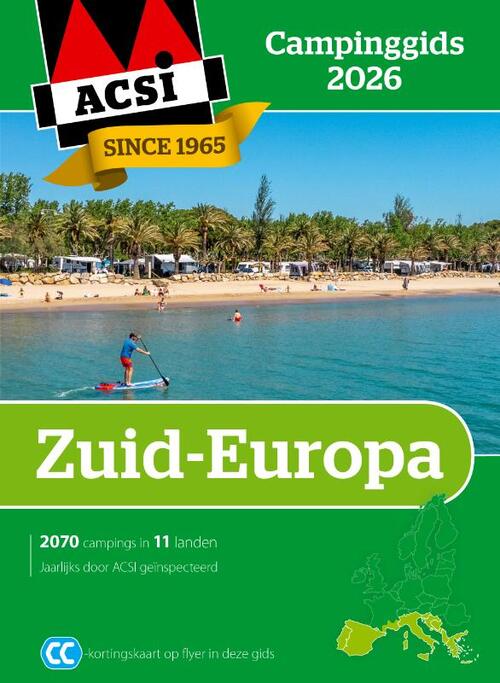 Acsi Campinggids Zuid-Europa -   (ISBN: 9789493182943)