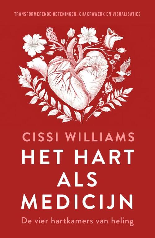 Cissi Williams Het hart als medicijn -   (ISBN: 9789020222876)