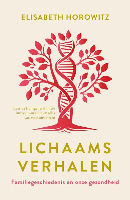 Elisabeth Horowitz Lichaamsverhalen -   (ISBN: 9789020222890)