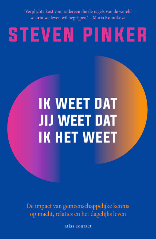 Steven Pinker Ik weet dat jij weet dat ik het weet -   (ISBN: 9789045050416)