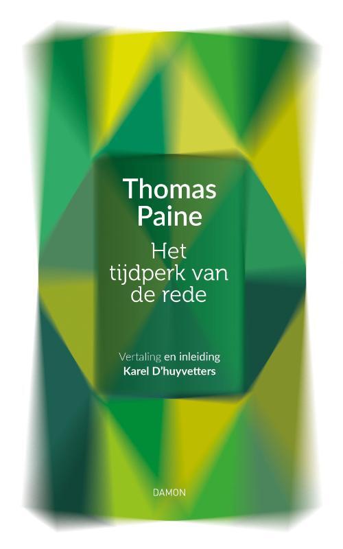 Thomas Paine , Het tijdperk van de rede -   (ISBN: 9789463403757)