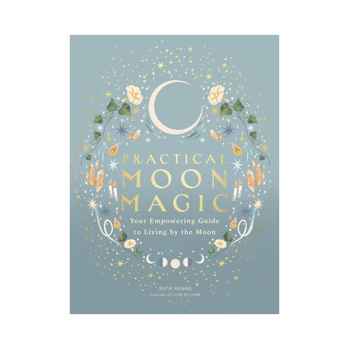 Van Ditmar Boeken B.V. Practical Moon Magic - Katie Huang