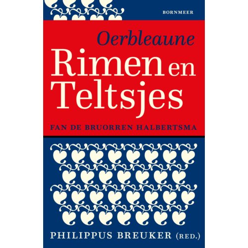 20 Leafdesdichten Bv Bornmeer Oerbleaune Rimen En Teltsjes - Philippus Breuker