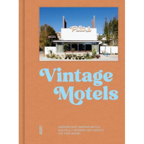 Luster Uitgeverij Vintage Motels - Ellie Seymour