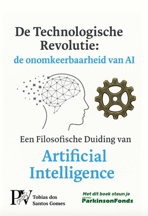 Tobias Dos Santos Gomes De Technologische Revolutie -   (ISBN: 9789083471556)