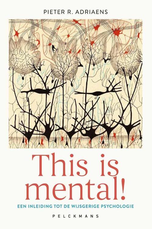 Pieter R. Adriaens This is mental! -   (ISBN: 9789462349339)