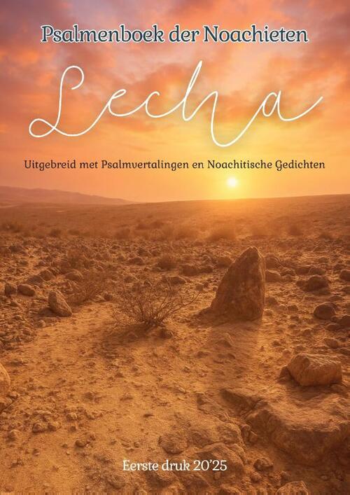 Efraim van der Vennen Psalmenboek der Noachieten LECHA -   (ISBN: 9789465118109)