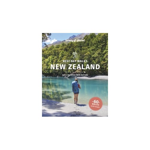 62damrak Lonely Planet Best Day Walks New Zealand - Hiking Guide - Lonely Planet