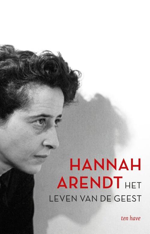 Hannah Arendt Het leven van de geest -   (ISBN: 9789025914257)