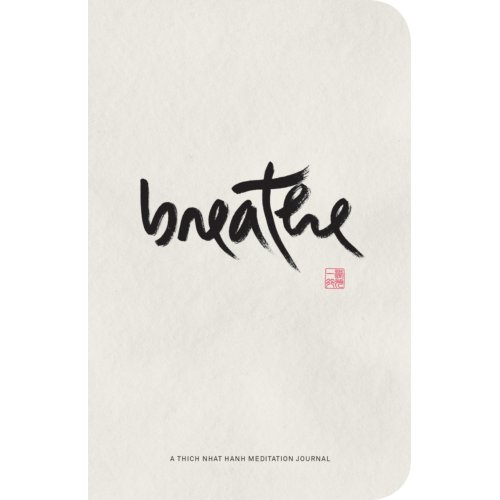 Van Ditmar Boeken B.V. Breathe - Thich Nhat Hanh