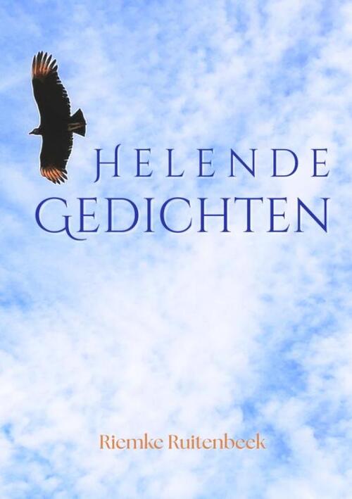 Riemke Ruitenbeek Helende gedichten -   (ISBN: 9789465202327)