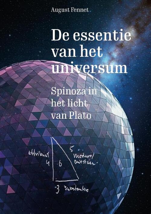 August Fennet De essentie van het universum -   (ISBN: 9789083185965)
