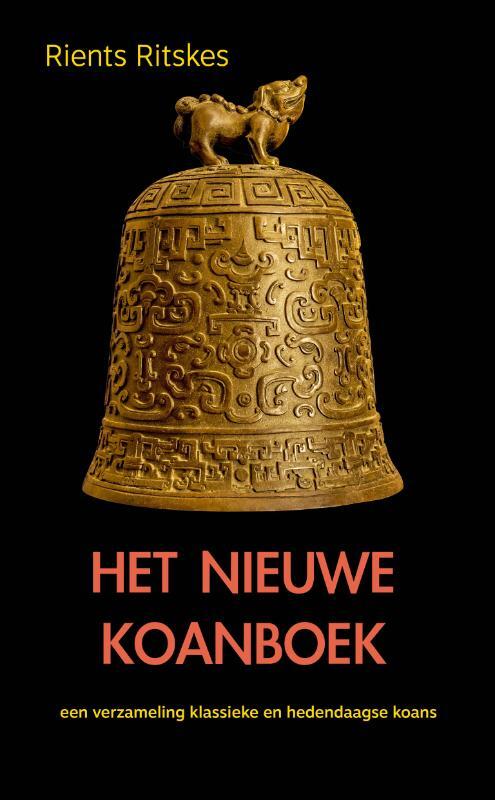 Rients Ritskes Het nieuwe koanboek -   (ISBN: 9789083188164)