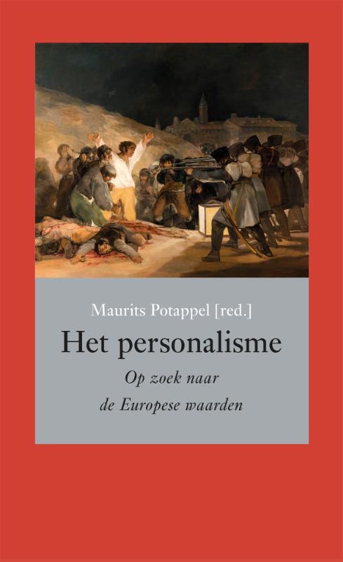 Maurits Potappel Het personalisme -   (ISBN: 9789463015738)