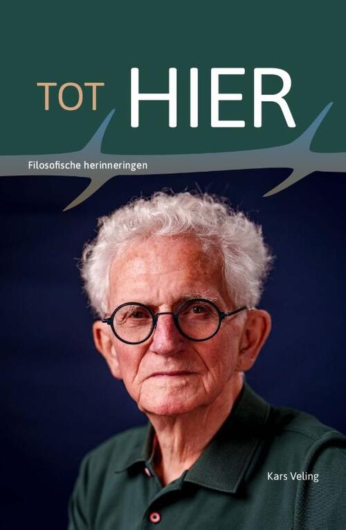 Kars Veling Tot hier -   (ISBN: 9789463693400)