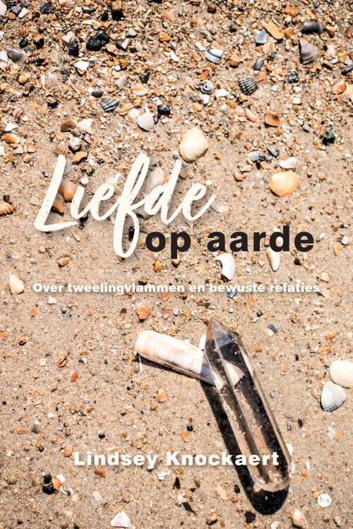 Lindsey Knockaert Liefde op aarde -   (ISBN: 9789465286310)
