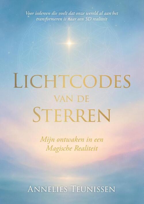 Annelies Teunissen Lichtcodes van de Sterren -   (ISBN: 9789090407432)