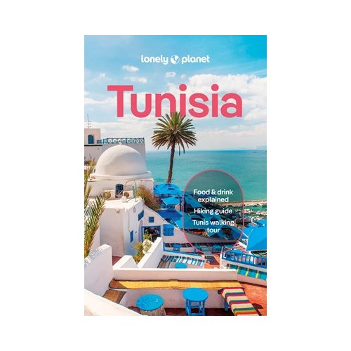 62damrak Lonely Planet Tunisia - Lonely Planet Country Guide