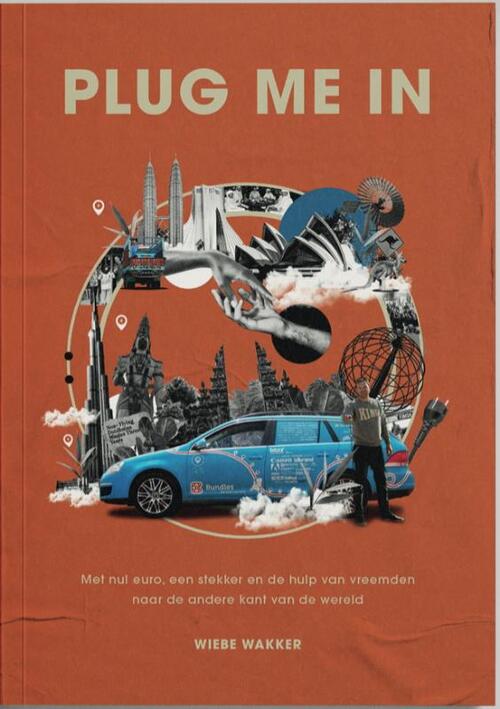 Wiebe Wakker Plug Me In -   (ISBN: 9789083304991)