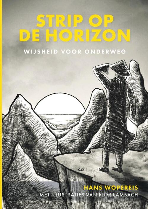 Hans Wopereis Strip op de horizon -   (ISBN: 9789493282643)