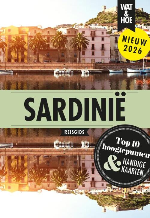 Wat & Hoe Reisgids Sardinië -   (ISBN: 9789043941068)