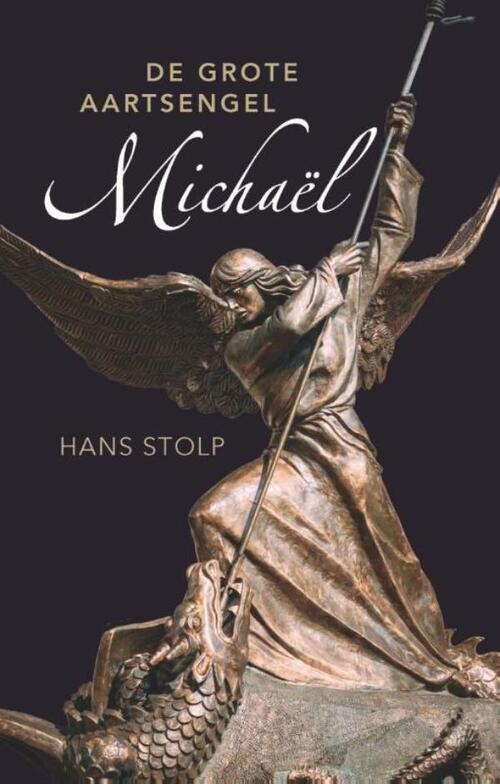 Hans Stolp De grote aartsengel Michaël -   (ISBN: 9789020223347)