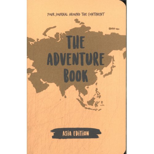 The Adventure Book Asia Edition - Nicole Nagelgast