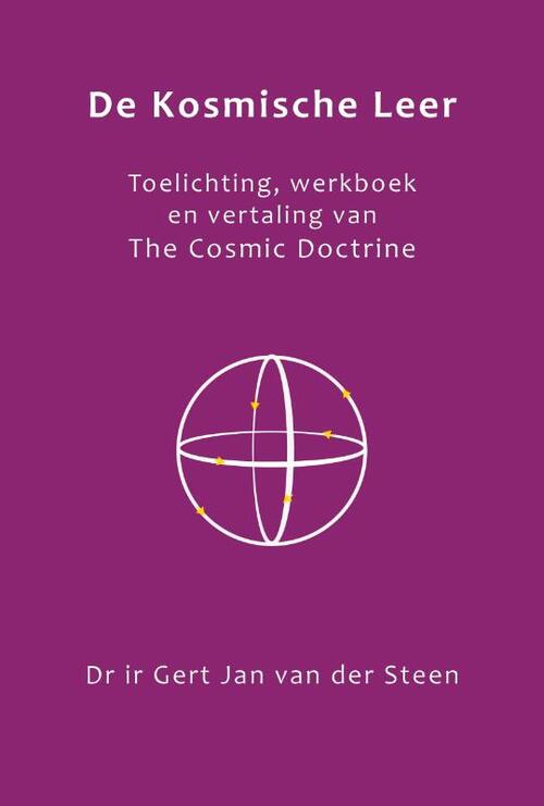 Gert Jan van der Steen De Kosmische Leer -   (ISBN: 9789463310628)