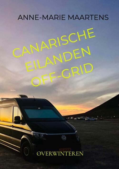 Anne-Marie Maartens Canarische eilanden off-grid -   (ISBN: 9789465125312)