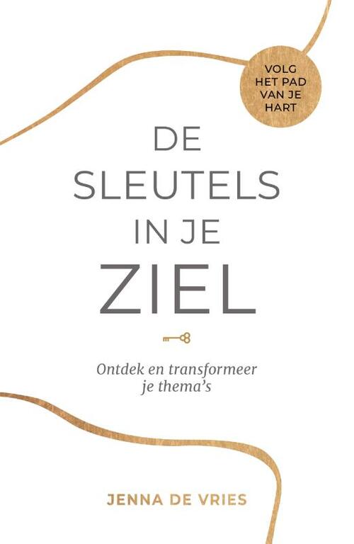 Jenna de Vries De sleutels in je ziel -   (ISBN: 9789083533704)