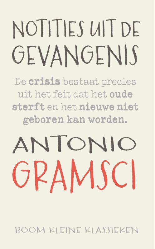 Antonio Gramsci Notities uit de gevangenis -   (ISBN: 9789024475681)