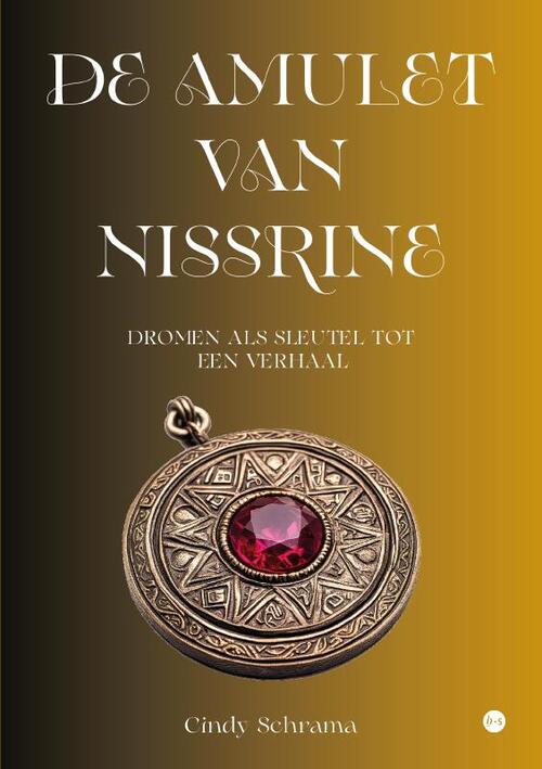 Cindy Schrama De amulet van Nissrine -   (ISBN: 9789465285146)