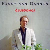 Funny van Dannen Dannen, F: Clubsongs