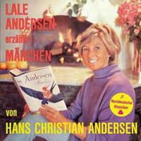 Lale Andersen - Erzählt Märchen von Hans Christian Andersen