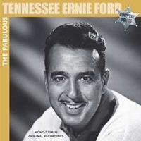 Tennessee Ernie Ford - The Faboulous (CD)