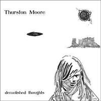 Thurston Moore Moore, T: Demolished Thoughts