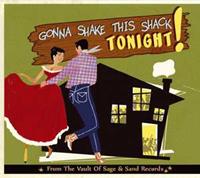 Various - Record Label Profiles - Gonna Shake This Shack Tonight! Vol.2 - From The Vaults Of Sage & Sand Records (CD)
