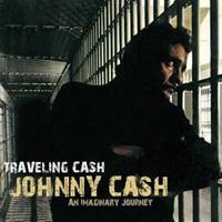 Johnny Cash - Travelling Cash - An Imaginary Journey