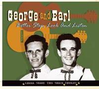 GEORGE & EARL - Better Stop, Look And Listen - Gonna Shake Th