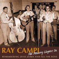 Ray Campi - The Memory Lingers On-Remembering Jesse James