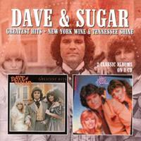 Dave & Sugar - Greatest Hits - New York Wine & Tennessee Shine (CD)
