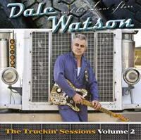 Dale Watson - The Truckin' Sessions Vol.2 (CD)