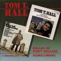 Tom T. Hall - Ballad Of Forty Dollars - Homecoming