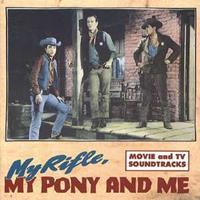 Various - Western - My Rifle, My Pony And Me (CD)