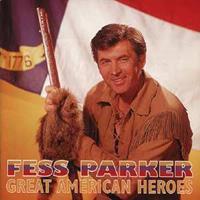 Fess Parker - Great American Heroes